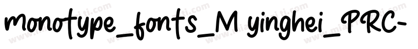 monotype_fonts_M yinghei_PRC字体转换